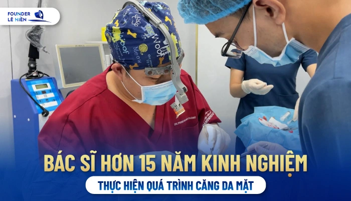 Bác sĩ Phùng Mạnh Cường đang phụ trách thẩm mỹ căng da mặt tại BVTM Gangwhoo của Lê Hiền