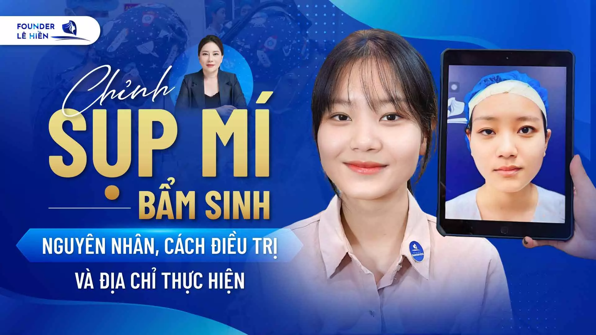 01. Chinh Sup Mi Bam Sinh Nguyen Nhan Cach Dieu Tri Va Dia Chi Thuc Hien