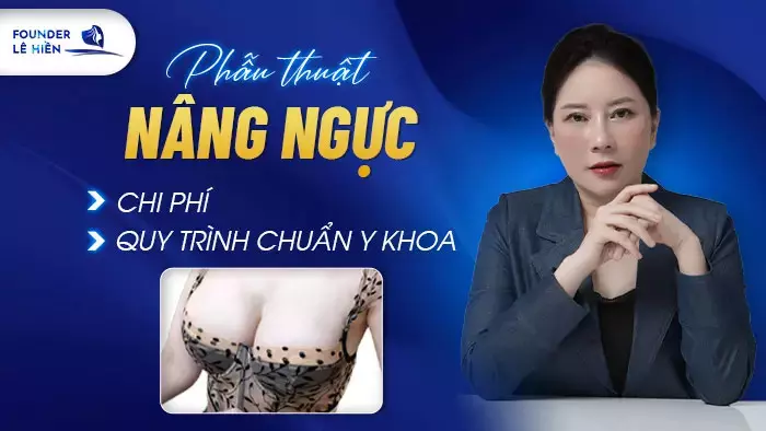 AnyConv.com__AnyConv.com__Phẫu-Thuật-Nâng-Ngực—Chi-Phí,-Quy-Trình-Chuẩn-Y-khoa