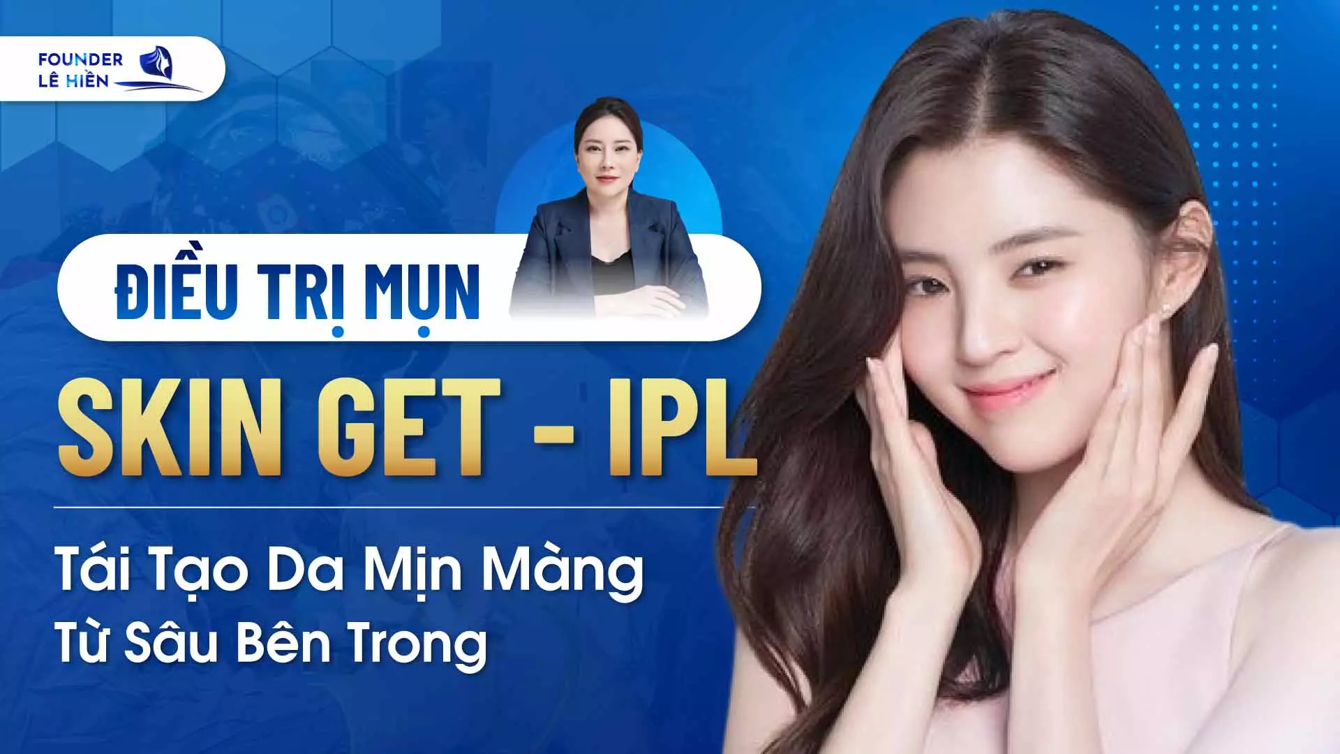 dieu tri mun skin get ipl