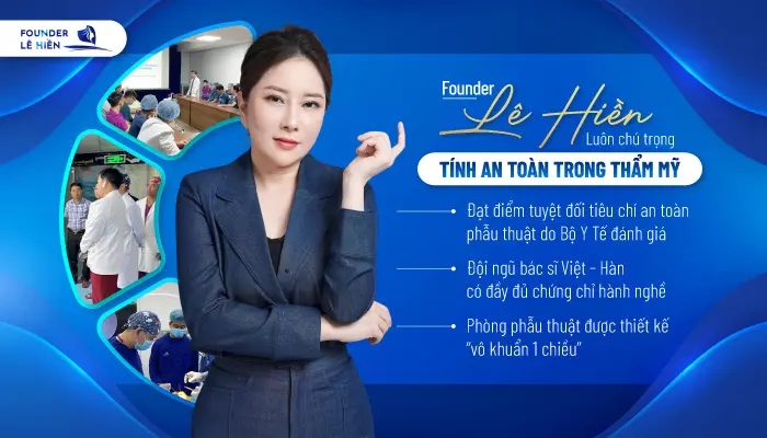 Lê Hiền luôn đề cao tính AN TOÀN TRONG THẨM MỸ