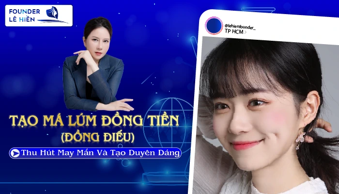 Tạo Má Lúm Đồng Tiền (Đồng Điếu) Thu Hút May Mắn Và Tạo Duyên Dáng