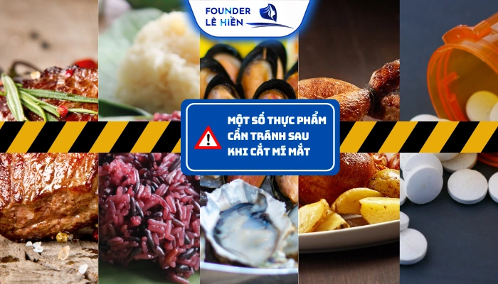 Bên cạnh thịt ngang thì một số thực phẩm sau cũng cần tránh sau khi cắt mí mắt