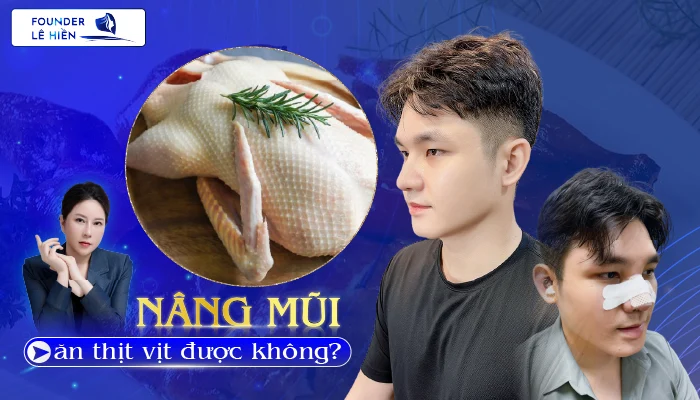 Nâng mũi ăn thịt vịt được không? Kiêng ăn thịt vịt trong bao lâu?