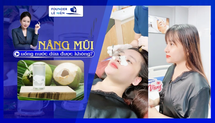 Nâng mũi uống nước dừa được không