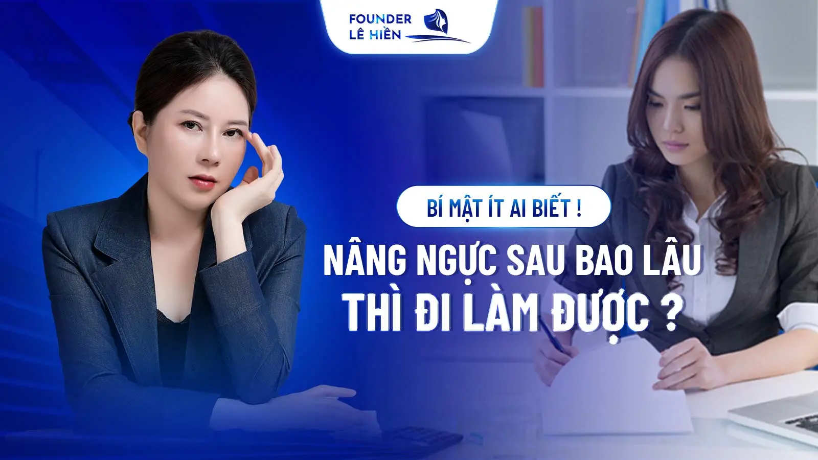 Nâng Ngực Sau Bao Lâu Thì Đi Làm Được? Bí Mật Ít Ai Biết!