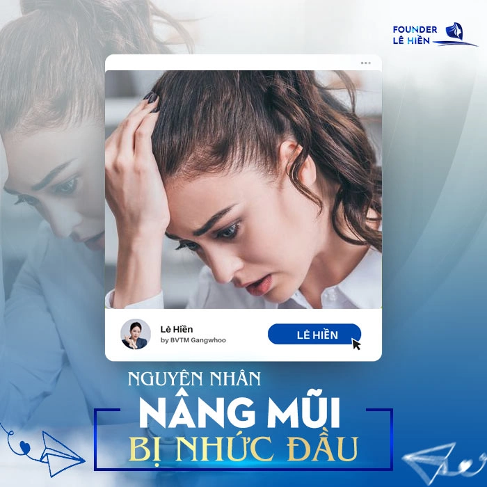 Nâng Mũi Bị Nhức Đầu