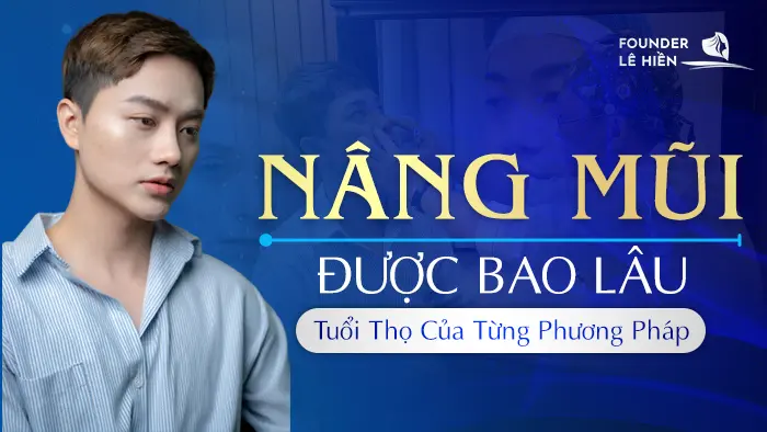 Nâng Mũi Được Bao Lâu