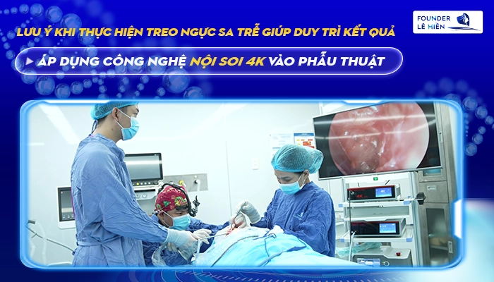Lưu Ý Khi Thực Hiện Treo Ngực Sa Trễ Giúp Duy Trì Kết Quả Lâu Dài