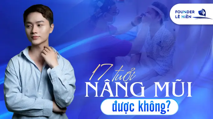 17 tuoi nang mui duoc khong